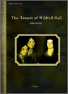 Tenant of Wildfell Hall, The