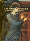 Further Adventures Of Robinson Crusoe, The
