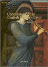 Confessions Of An English Opium-Eater