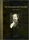 Uncommercial Traveller, The
