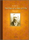 Diary Of A Man Of Fifty, The