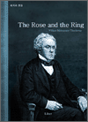 Rose and the Ring, The