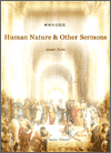 Human Nature & Other Sermons