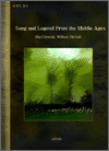 Song and Legend From the Middle Ages